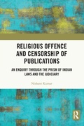 Cover: Religious Offence and Censorship of Publications - Routledge India