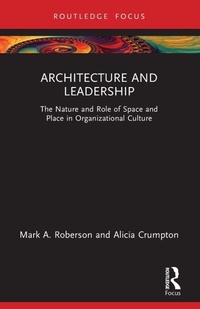 Enlarge image Cover: Architecture and Leadership - Routledge