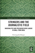Cover: Stringers and the Journalistic Field - Routledge India