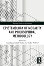 Cover: Epistemology of Modality and Philosophical Methodology - Routledge