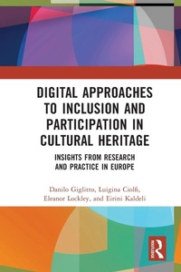 Abbildung von: Digital Approaches to Inclusion and Participation in Cultural Heritage - Routledge