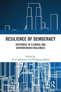 Abbildung von: Resilience of Democracy - Routledge