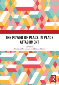 Enlarge image Cover: The Power of Place in Place Attachment - Routledge