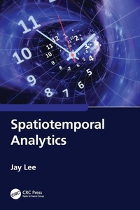 Enlarge image Cover: Spatiotemporal Analytics - CRC Press