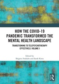 Cover: How the COVID-19 Pandemic Transformed the Mental Health Landscape - Routledge