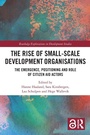 Cover: The Rise of Small-Scale Development Organisations - Routledge