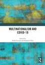 Cover: Multinationalism and Covid-19 - Routledge