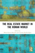Cover: The Real Estate Market in the Roman World - Routledge