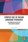 Cover: Corpus Use in Italian Language Pedagogy - Routledge