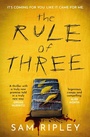 Cover: The Rule of Three - Simon + Schuster LLC
