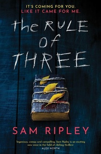 Enlarge image Cover: The Rule of Three - Simon & Schuster Ltd