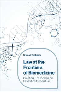 Abbildung von: Law at the Frontiers of Biomedicine - Hart Publishing