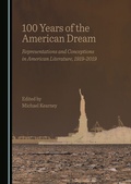 Cover: 100 Years of the American Dream - Cambridge Scholars Publishing