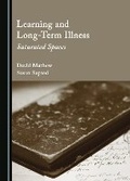 Cover: Learning and Long-Term Illness - Cambridge Scholars Publishing