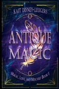 Cover: Antique Magic - 4 Horsemen Publications, Inc.