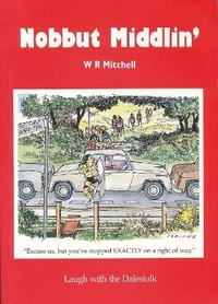 Enlarge image Cover: Nobbut Middlin - Kingfisher Productions