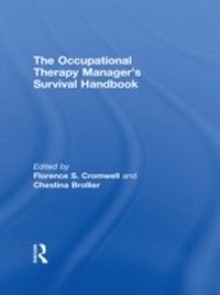 Abbildung von: The Occupational Therapy Managers' Survival Handbook - Routledge