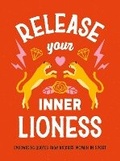 Cover: Release Your Inner Lioness - Summersdale Publishers