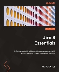 Abbildung von: Jira 8 Essentials - Packt Publishing
