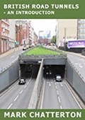 Cover: British Road Tunnels - Hadleigh Books