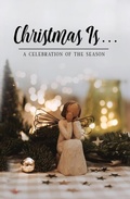 Cover: Christmas Is . . . - Honor Books