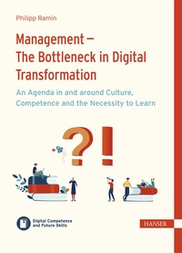 Abbildung von: Management - The Bottleneck in Digital Transformation? - Hanser