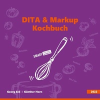 Abbildung von: DITA & Markup Kochbuch - Books on Demand