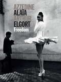 Cover: Azzedine Alaia Arthur Elgort: Freedom - Damiani