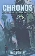 Cover: Chronos: An Anthology of Time Drabbles - Eric Fomley
