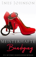 Cover: Meisterhafte B&auml;ndigung (Ihre Herren & Meister, #1) - Ihre Herren & Meister