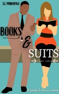 Cover: Books and Suits: A Friends-to-Lovers Romance - S.C. Principale