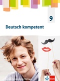Cover: Deutsch kompetent 9. Ausgabe Sachsen, Sachsen-Anhalt und Th&uuml;ringen Gymnasium - Klett