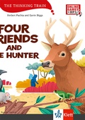 Cover: Four friends and the hunter - Klett