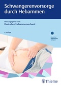 Cover: Schwangerenvorsorge durch Hebammen - Thieme