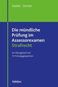 Cover: Die m&uuml;ndliche Pr&uuml;fung im Assessorexamen Strafrecht - C.H.BECK