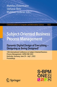 Enlarge image Cover: Subject-Oriented Business Process Management. Dynamic Digital Design of Everything - Designing or being designed? - Springer