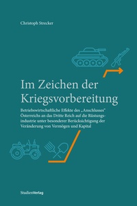 Abbildung von: Im Zeichen der Kriegsvorbereitung - Studien Verlag