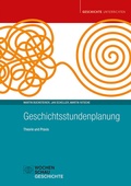Cover: Geschichtsstundenplanung - Wochenschau Verlag