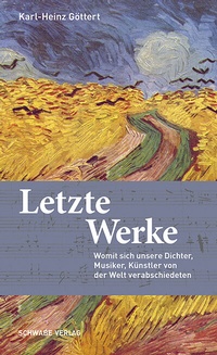 Abbildung von: Letzte Werke - Schwabe Verlagsgruppe AG Schwabe Verlag