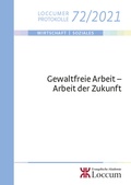 Cover: Gewaltfreie Arbeit - Arbeit der Zukunft - Evangelische Akademie Loccum