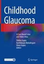 Cover: Childhood Glaucoma - Springer