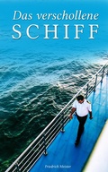 Cover: Das verschollene Schiff - e-artnow