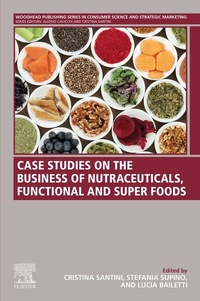 Abbildung von: Case Studies on the Business of Nutraceuticals, Functional and Super Foods - Woodhead Publishing