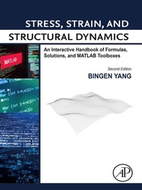 Enlarge image Cover: Stress, Strain, and Structural Dynamics - Academic Press