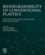Cover: Biodegradability of Conventional Plastics - Elsevier