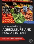 Cover: Encyclopedia of Agriculture and Food Systems - Academic Press