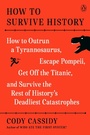 Cover: How to Survive History - Penguin Books