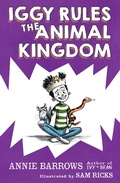 Cover: Iggy Rules the Animal Kingdom - G.P. Putnam's Sons Books for Young Readers