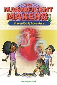 Enlarge image Cover: The Magnificent Makers #7: Human Body Adventure - Random House Books for Young Readers