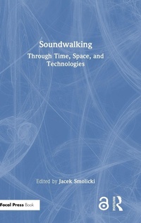 Enlarge image Cover: Soundwalking - Focal Press